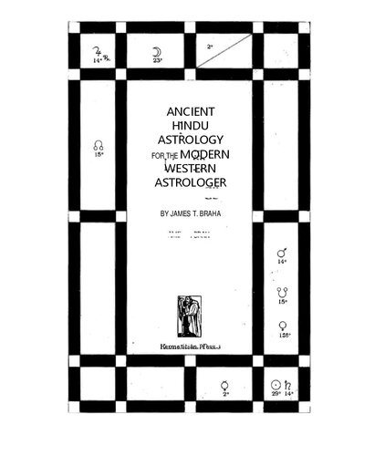 Ancient Hindu Astrology For Modern Western Astrologer