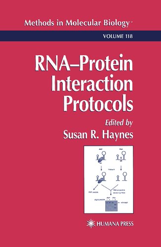 RNA'Protein Interaction Protocols (Methods in Molecular Biology)