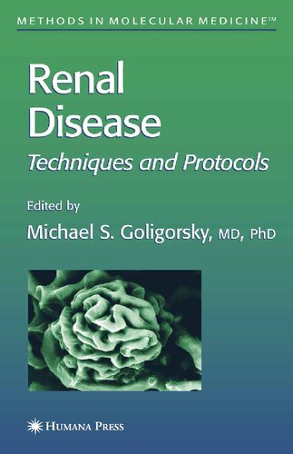 Renal Disease: Techniques and Protocols (Methods in Molecular Medicine, 86)