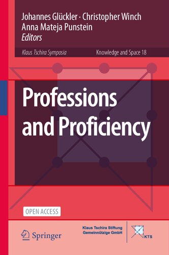 Professions and Proficiency (Knowledge and Space, 18)