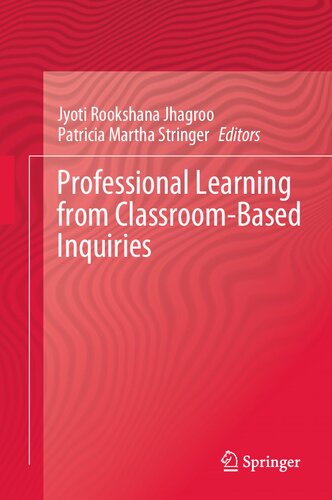 Professional Learning from Classroom-Based Inquiries