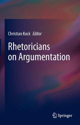 Rhetoricians on Argumentation