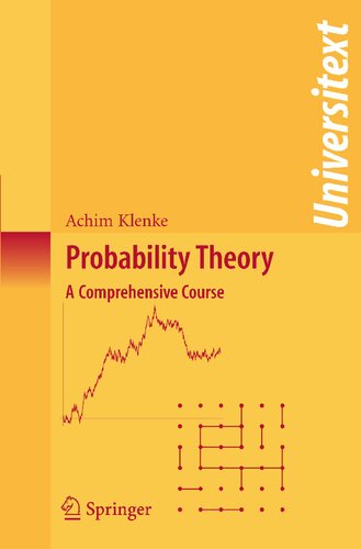 Probability Theory: A Comprehensive Course (Universitext)