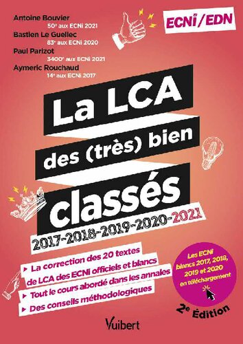 La LCA des (très) bien classés pour les ECNi/EDN: La correction détaillée des annales 2017-2021 et le cours en fiches synthétiques