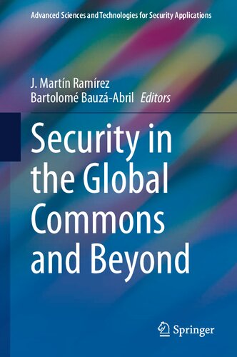 Security in the Global Commons and Beyond (Advanced Sciences and Technologies for Security Applications)