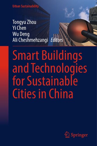 Smart Buildings and Technologies for Sustainable Cities in China (Urban Sustainability)