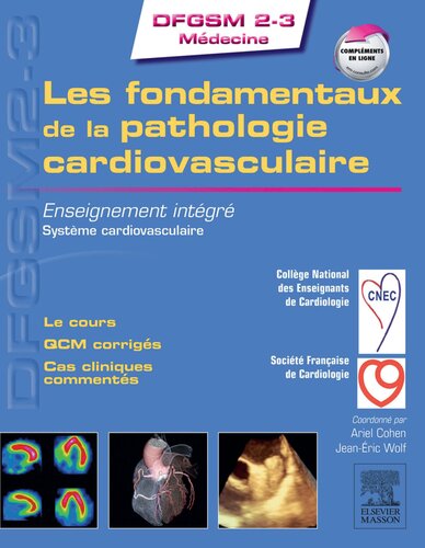 Les fondamentaux de la pathologie cardiovasculaire: Enseignement intégré - Système cardiovasculaire