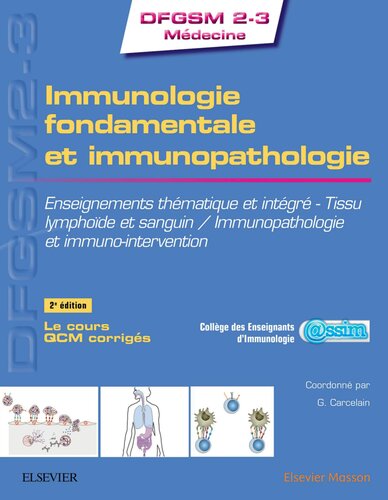 Immunologie fondamentale et immunopathologie: Enseignements thématique et intégré - Tissu lymphoïde et sanguin / Immunopathologie et immuno-interv