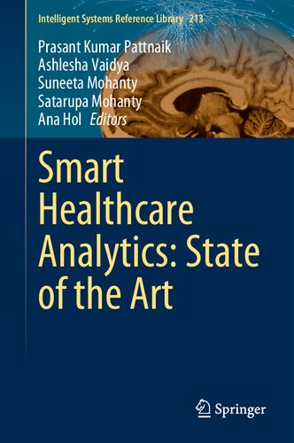 Smart Healthcare Analytics: State of the Art (Intelligent Systems Reference Library, 213)