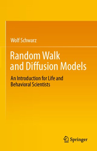 Random Walk and Diffusion Models: An Introduction for Life and Behavioral Scientists
