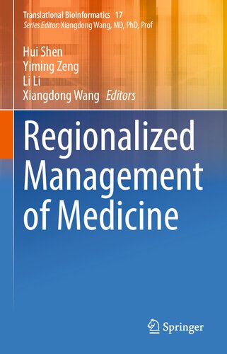 Regionalized Management of Medicine (Translational Bioinformatics, 17)