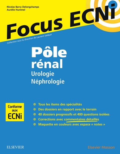 Pôle rénal : Urologie/Néphrologie: Apprendre et raisonner pour les ECNi