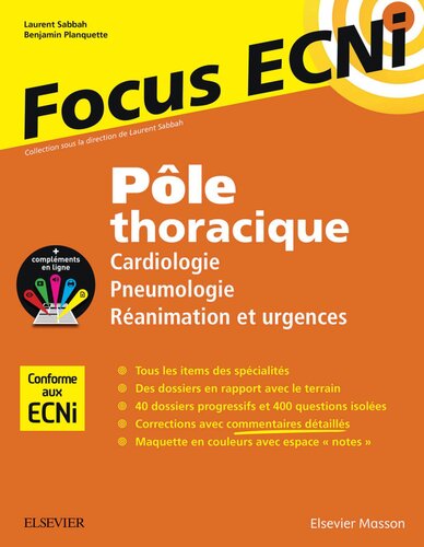 Pôle thoracique : Cardiologie/Pneumologie/Réanimation et urgences: Apprendre et raisonner pour les ECNi