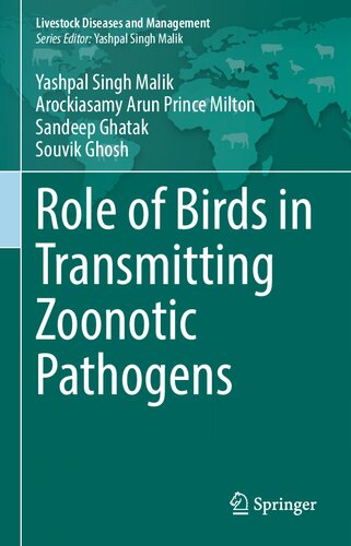 Role of Birds in Transmitting Zoonotic Pathogens (Livestock Diseases and Management)
