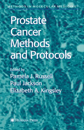 Prostate Cancer Methods and Protocols (Methods in Molecular Medicine, 81)