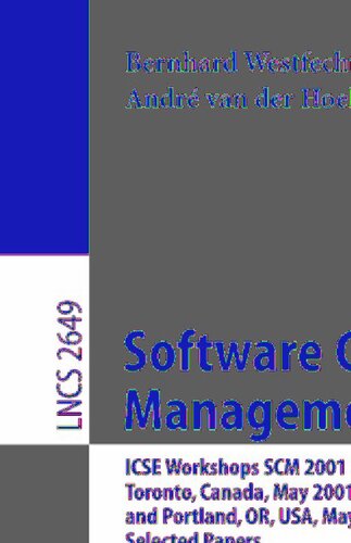 Software Configuration Management: ICSE Workshops SCM 2001 and SCM 2003, Toronto, Canada, May 14-15, 2001, and Portland, OR, USA, May 9-10, 2003. ... (Lecture Notes in Computer Science, 2649)