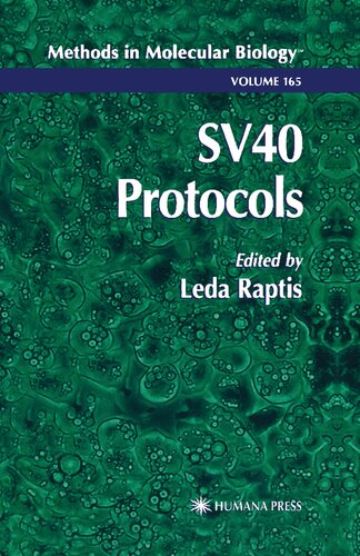 SV40 Protocols (Methods in Molecular Biology, 165)