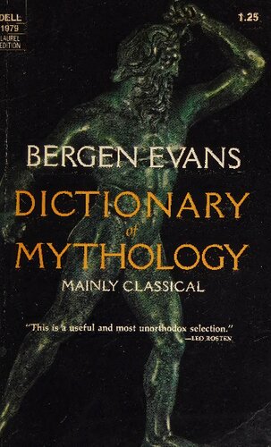 Dictionary of Mythology, Mainly Classical (Laurel Edition)