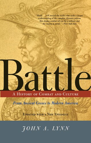 Battle: A History Of Combat And Culture