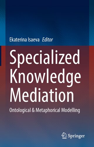 Specialized Knowledge Mediation: Ontological & Metaphorical Modelling