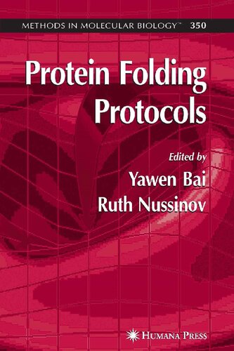 Protein Folding Protocols (Methods in Molecular Biology, 350)