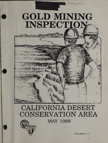 Gold Mining Inspection: California Desert Conservation Area - May 1988