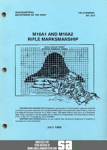 M16A1 and M16A2 Rifle Marksmanship - FM 23-9