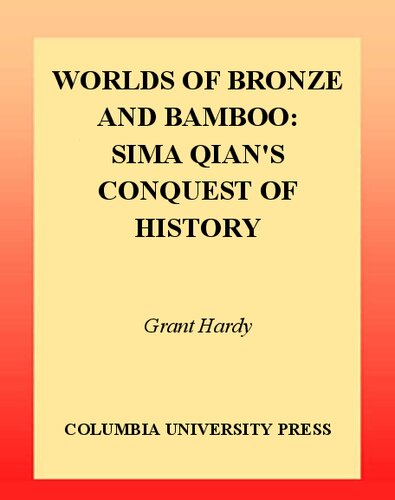 Worlds of Bronze and Bamboo