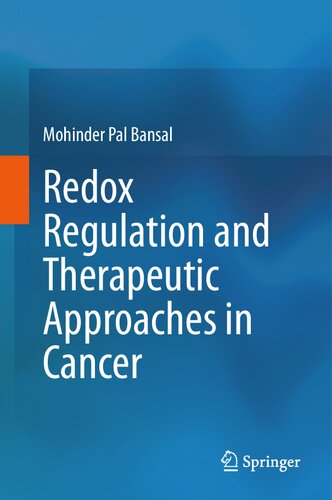 Redox Regulation and Therapeutic Approaches in Cancer