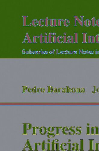 Progress in Artificial Intelligence: 9th Portuguese Conference on Artificial Intelligence, EPIA '99, Evora, Portugal, September 21-24, 1999, Proceedings (Lecture Notes in Computer Science, 1695)