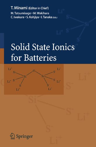 Solid State Ionics for Batteries