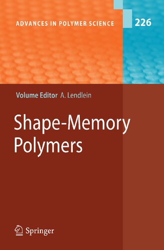 Shape-Memory Polymers (Advances in Polymer Science, 226)