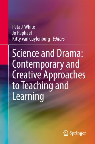 Science and Drama: Contemporary and Creative Approaches to Teaching and Learning