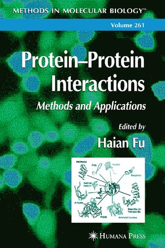 Protein - Protein Interactions: Methods and Applications (Methods in Molecular Biology) (Methods in Molecular Biology, 261)