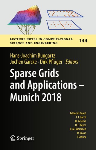 Sparse Grids and Applications - Munich 2018 (Lecture Notes in Computational Science and Engineering, 144)