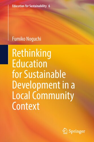 Rethinking Education for Sustainable Development in a Local Community Context: A story of Ainu Fisherman (Education for Sustainability, 6)
