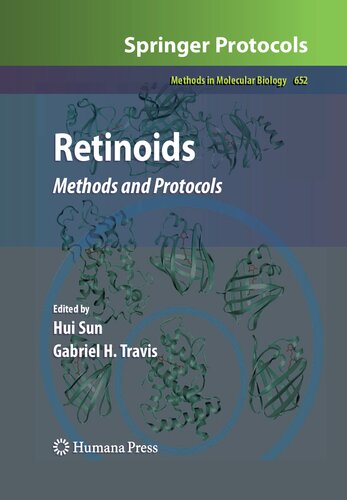 Retinoids: Methods and Protocols (Methods in Molecular Biology, 652)