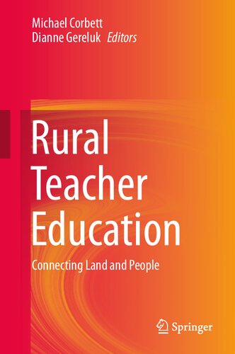 Rural Teacher Education: Connecting Land and People