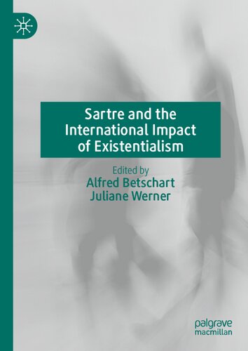 Sartre and the International Impact of Existentialism