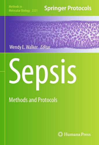 Sepsis: Methods and Protocols (Methods in Molecular Biology, 2321)