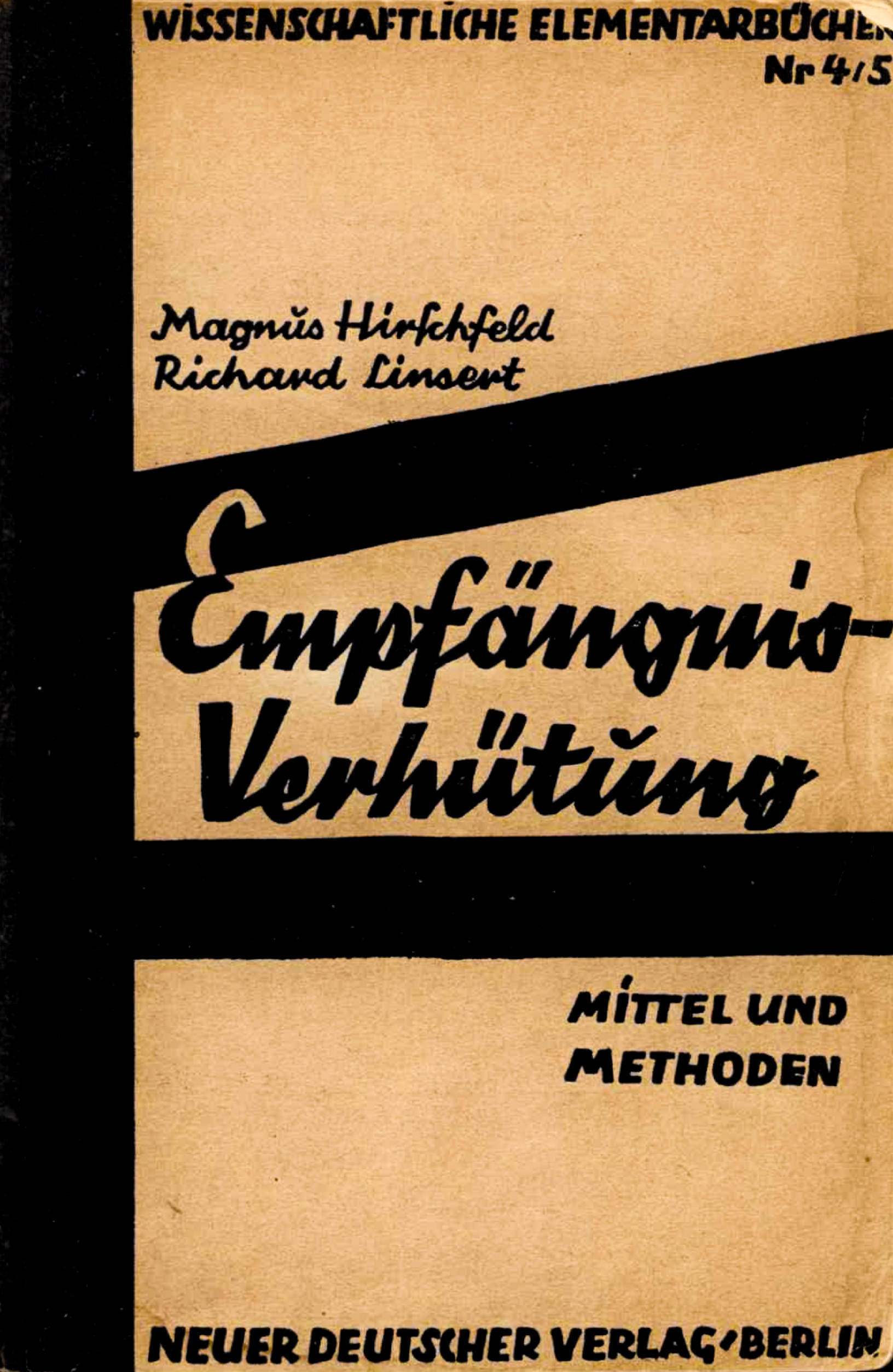 Empfängnisverhütung: Mittel und Methoden
