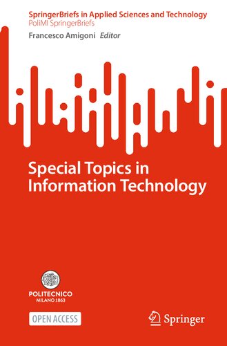 Special Topics in Information Technology (SpringerBriefs in Applied Sciences and Technology)
