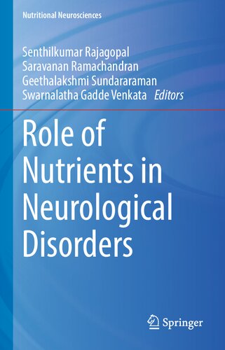 Role of Nutrients in Neurological Disorders (Nutritional Neurosciences)