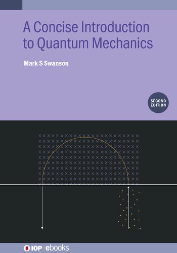 Concise Introduction to Quantum Mechanics