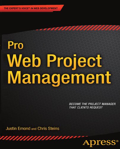 Pro Web Project Management (Expert's Voice in Web Development)