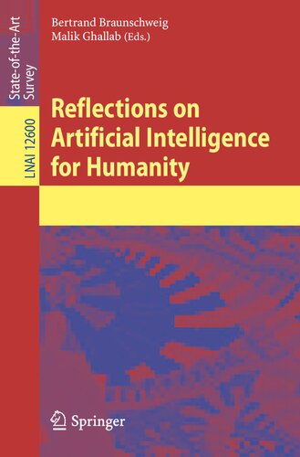 Reflections on Artificial Intelligence for Humanity (Lecture Notes in Artificial Intelligence)