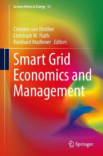 Smart Grid Economics and Management (Lecture Notes in Energy, 51)