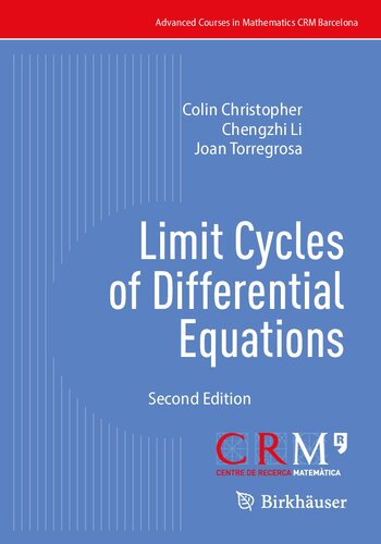 Limit Cycles of Differential Equations (Advanced Courses in Mathematics - CRM Barcelona)