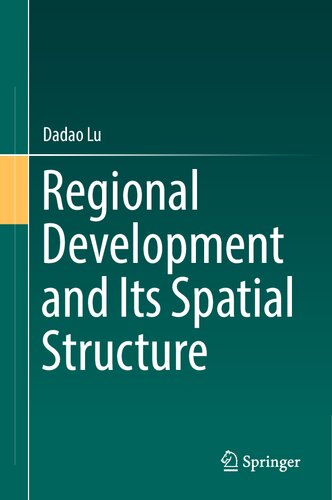 Regional Development and Its Spatial Structure