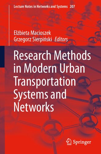 Research Methods in Modern Urban Transportation Systems and Networks (Lecture Notes in Networks and Systems)